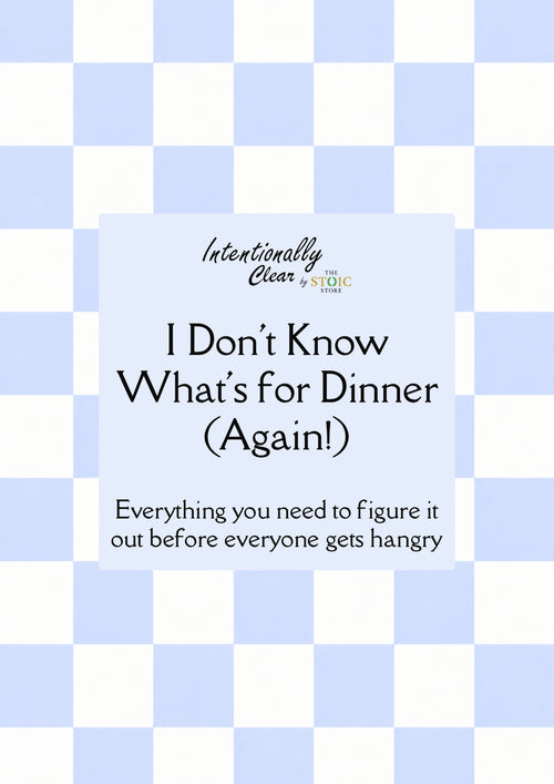 I Don't Know What's for Dinner (Again!) - Fillable Checklist