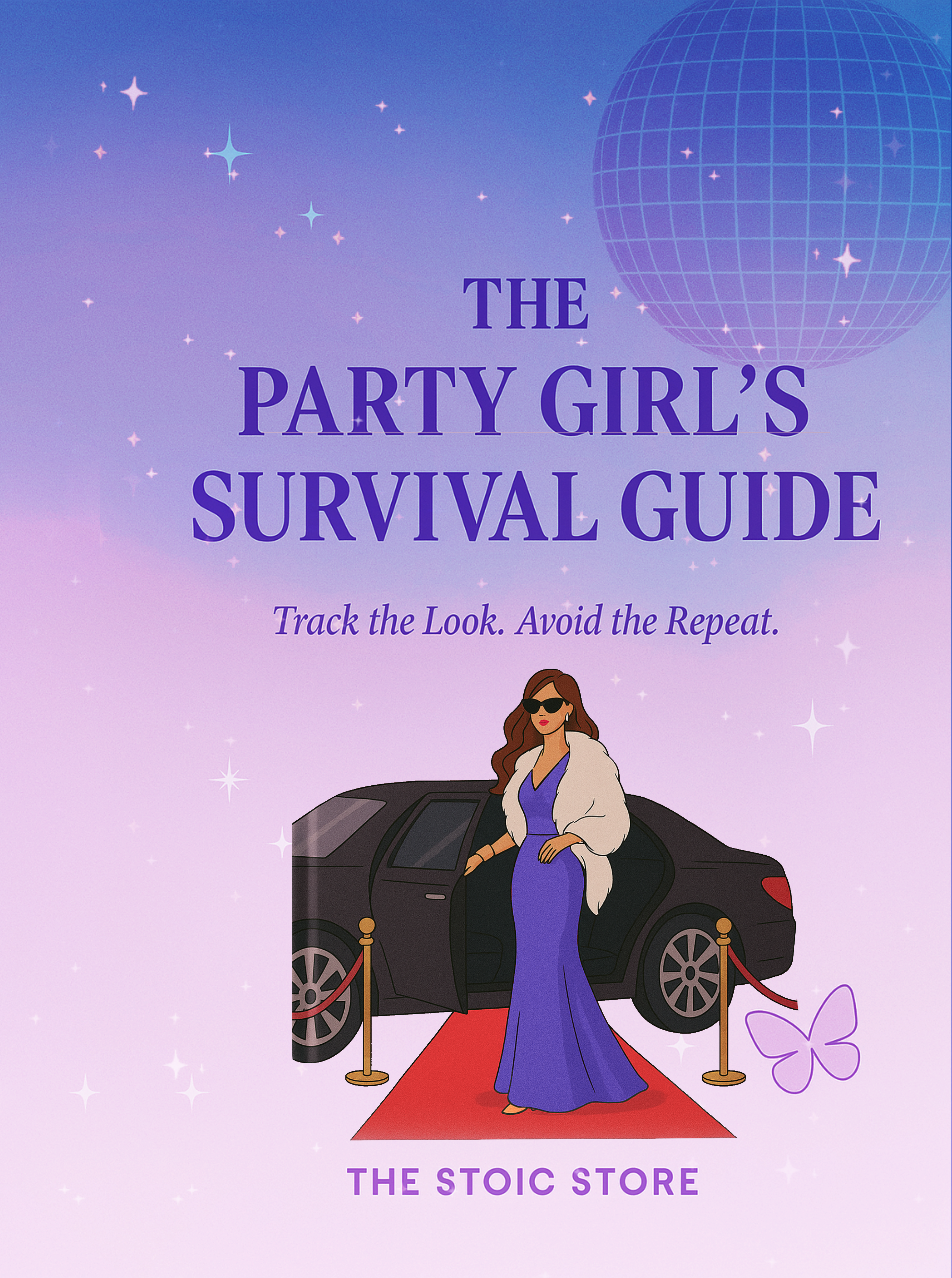 The Party Girl's Survival Guide: Track the look. Avoid the repeat.